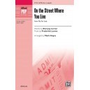 On the Street Where You Live  (SATB divisi)
