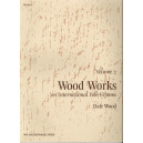 Wood - Wood Works on International Folk Hymns Volume 2