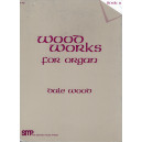 Wood - Wood Works for Organ Book 2