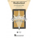 Shadowland (from The Lion King: The Broadway Musical) (2 Part) *POD*
