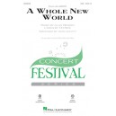 A Whole New World  (SAB)