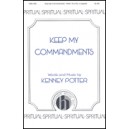 Keep My Commandments  (SATB)  *POD*