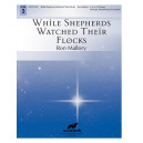 While Shepherds Watched Their Flocks (3-5 Oct)