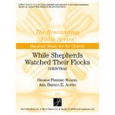 While Shepherds Watched Their Flock (3-5 Oct)