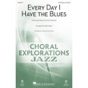 Every Day I Have the Blues  (3-PT)