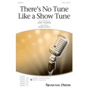There's No Tune Like a Show Tune  (2-Pt)