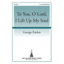 To You, O Lord, I Lift Up My Soul (SA)