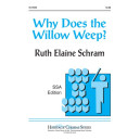 Why Does the Willow Weep? (SSA)