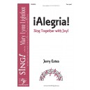 !Alegria! (Sing Together with Joy) (SA)