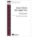 Jesus Christ, the Apple Tree (SATB)