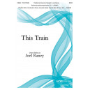 This Train (SATB)