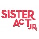 Sister Act Junior (Preview Pack)