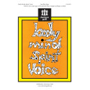 Body, Mind, Spirit, Voice (SATB)