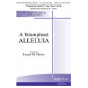 A Triumphant ALLELUIA (SATB)