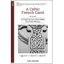 A Celtic French Carol  (TTBB)