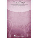 You Say (SAB)