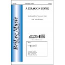 A Dragon Song  (Unison/2-Pt)