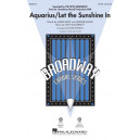 Aquarius/Let the Sunshine in  (SATB)