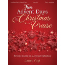Vogt - From Advent Days to Christmas Praise