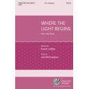 Where the Light Begins (SSA)