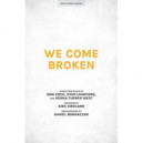 We Come Broken (Rhythm Charts)