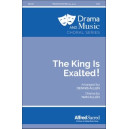 The King is Exalted! (SATB)