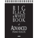 Big Black & White Book of Advanced Piano Solos (Piano Solo Collection) *POP*