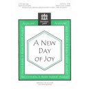 A New Day of Joy (Unison/2-Part)