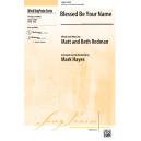 Blessed Be Your Name (SATB)