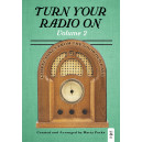 Turn Your Radio On Volume 2 (SATB Choral Book)