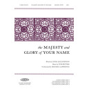Majesty and Glory of Your Name