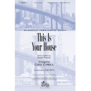 This Is Your House