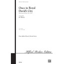 Once In Royal David's City  (SATB)
