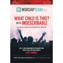 What Child is This? with Indescribable (SATB)