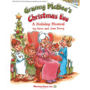 Granny Mcbee's Christmas Eve: A Holiday Musical