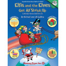 Elfis and the Elves Get All Shook Up – A Holiday Musical Adventure