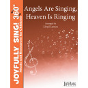 Angels Are Singing, Heaven Is Ringing (Unison/2-Pt)