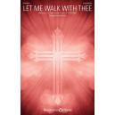 Let Me Walk with Thee (2-Pt)