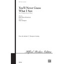 You'll Never Guess What I Saw (Unison)