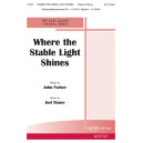 Where the Stable Light Shines (2-Pt)
