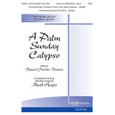 A Palm Sunday Calypso (SATB)
