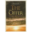 The Offer Still Stands (SATB Choral Book) *POP*