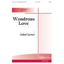 Wondrous Love (SATB Choral Book)