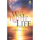 The Way, The Truth, The Life (SAB Choral Book) *POD*