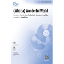 (What a) Wonderful World (3 Part)