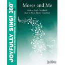 Moses and Me (2 Part)