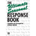 The Ultimate Seasonal Response Book (SATB)