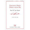 Gracious Spirit Dwell with Me (2-Part)