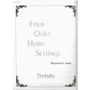 Haan - Four Quiet Hymn Settings