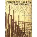 Hancock - Prelude and Fugue on Union Seminary *POP*